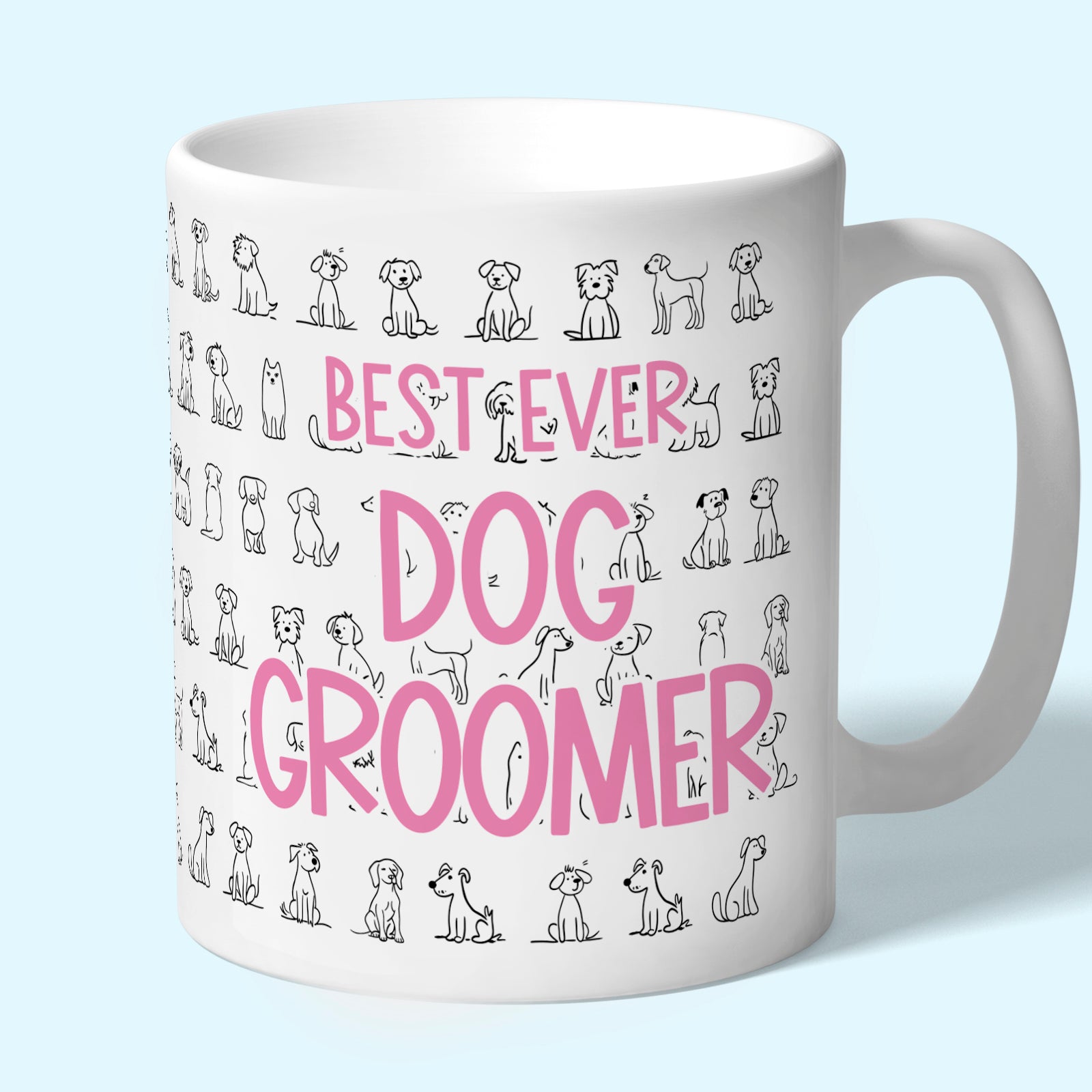 Best Ever Dog Groomer Mug