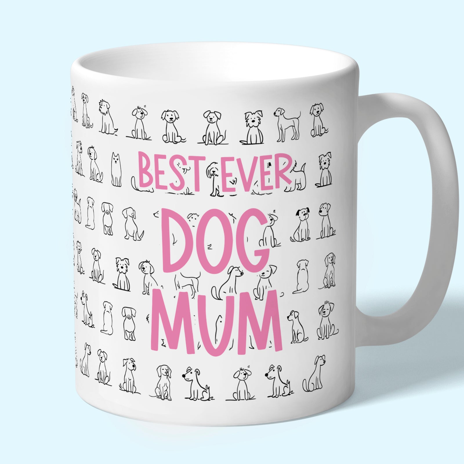 Best Ever Dog Mum Mug