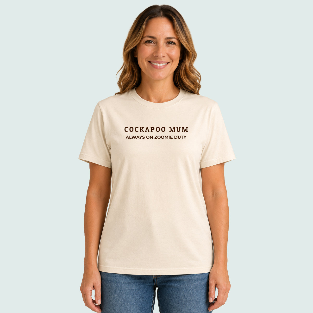 Cockapoo Mum Always on Zoomie Duty Tshirt Natural Chocolate Brown