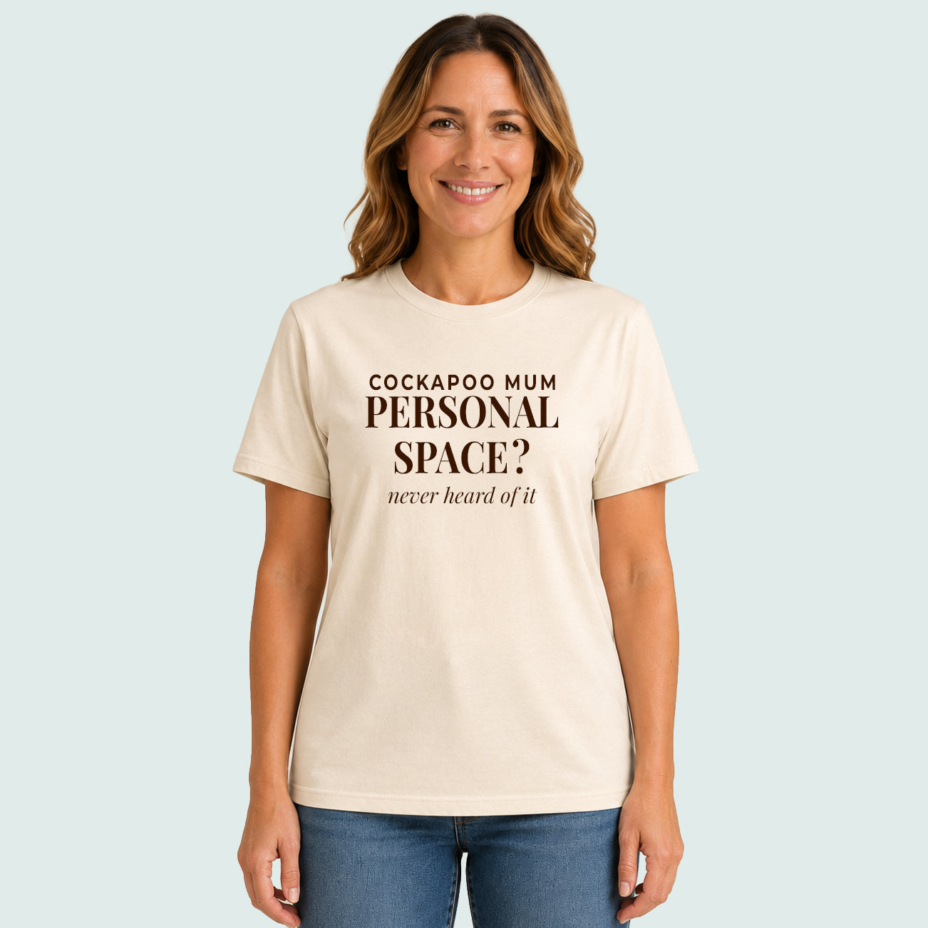 Cockapoo Mum Personal Space Tshirt Natural Chocolate Brown