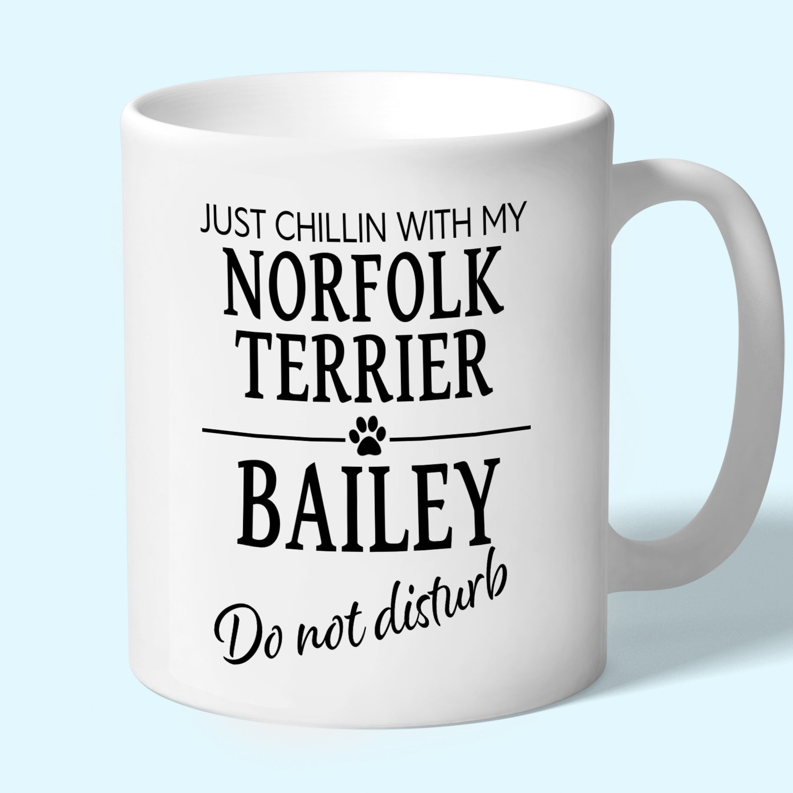 Personalised Norfolk Terrier Mug - Just Chillin With My