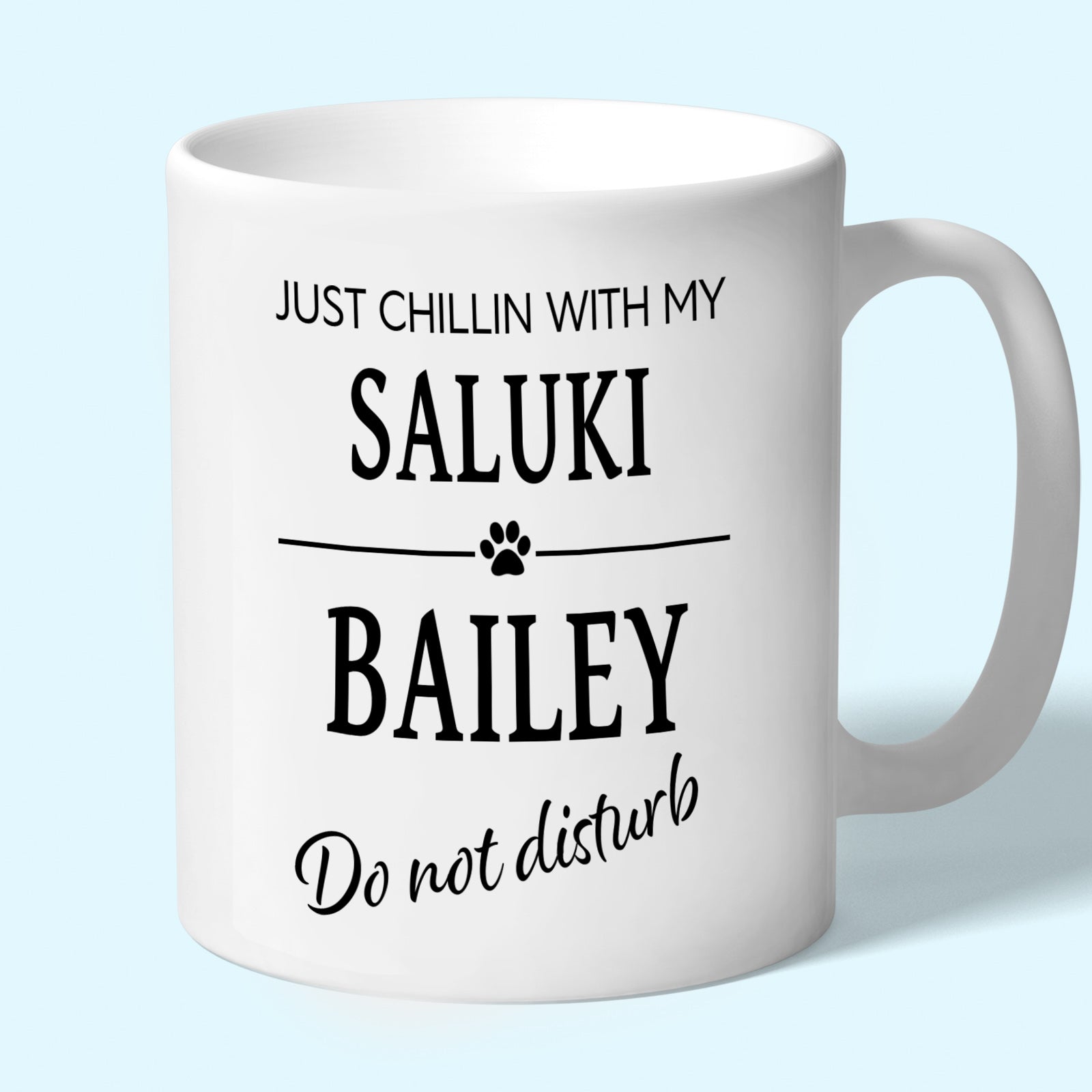 Personalised Saluki Mug - Just Chillin With My