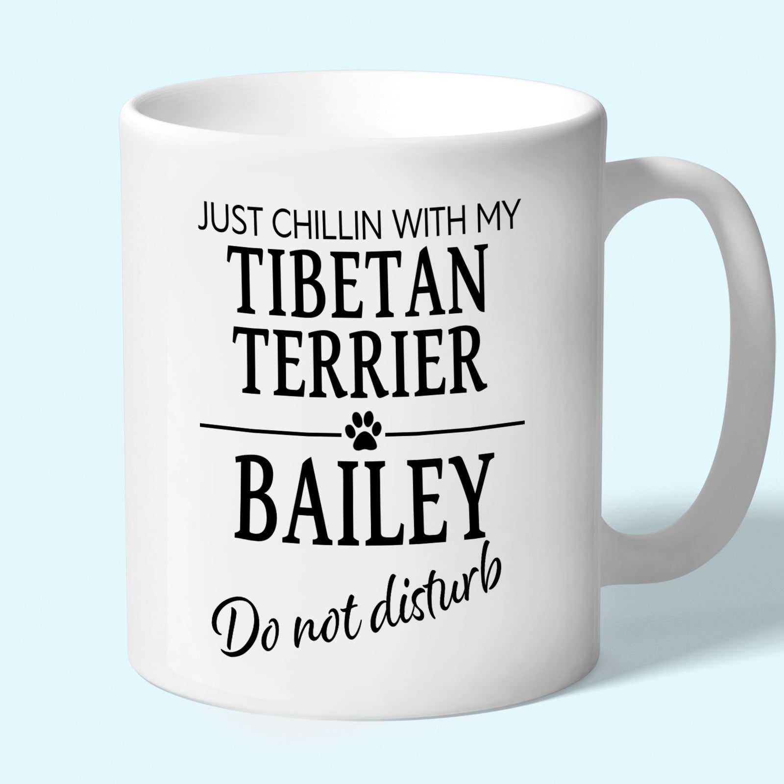 Personalised Tibetan Terrier Mug - Just Chillin With My