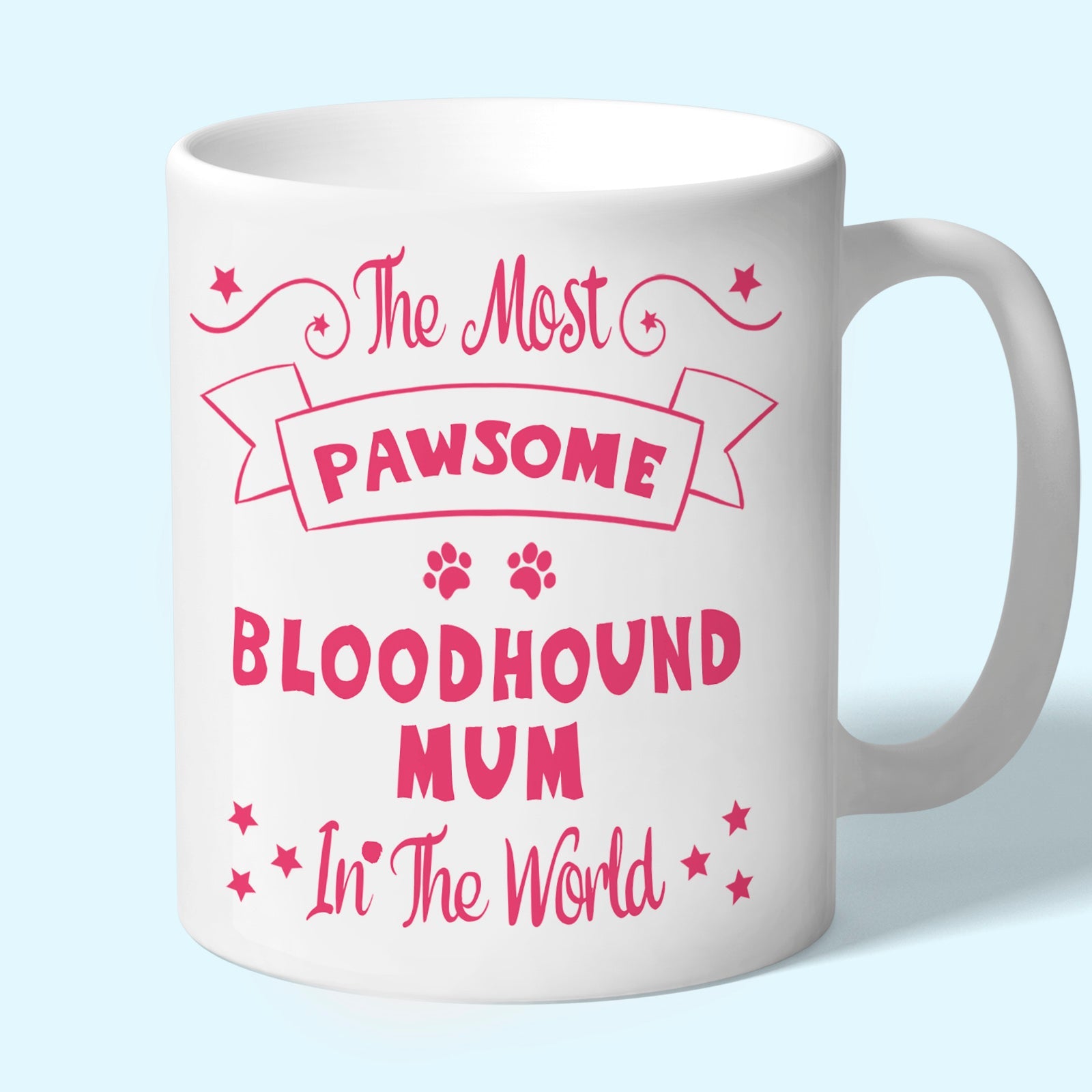 The Most Pawsome Bloodhound mum mug in black design