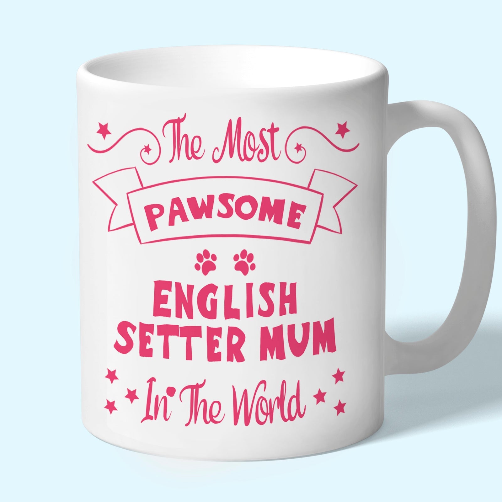 The Most Pawsome English Setter mum mug in black design