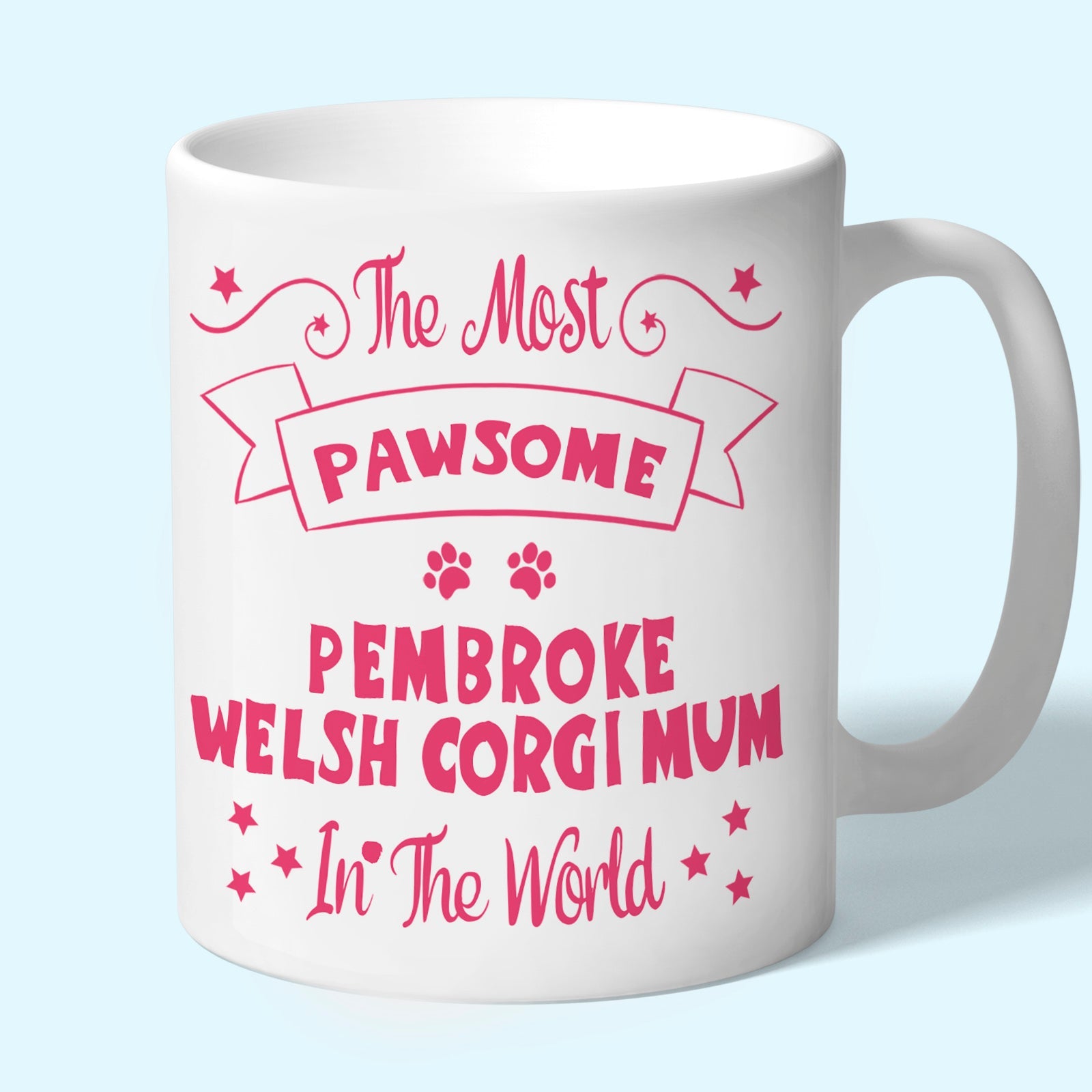 The Most Pawsome Pembroke Welsh Corgi mum mug in black design