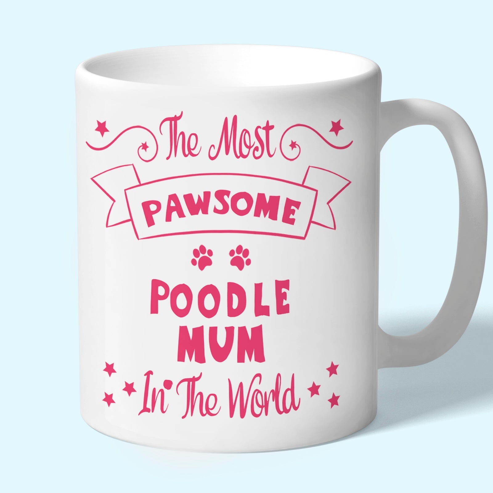 The Most Pawsome Poodle mum mug in black design