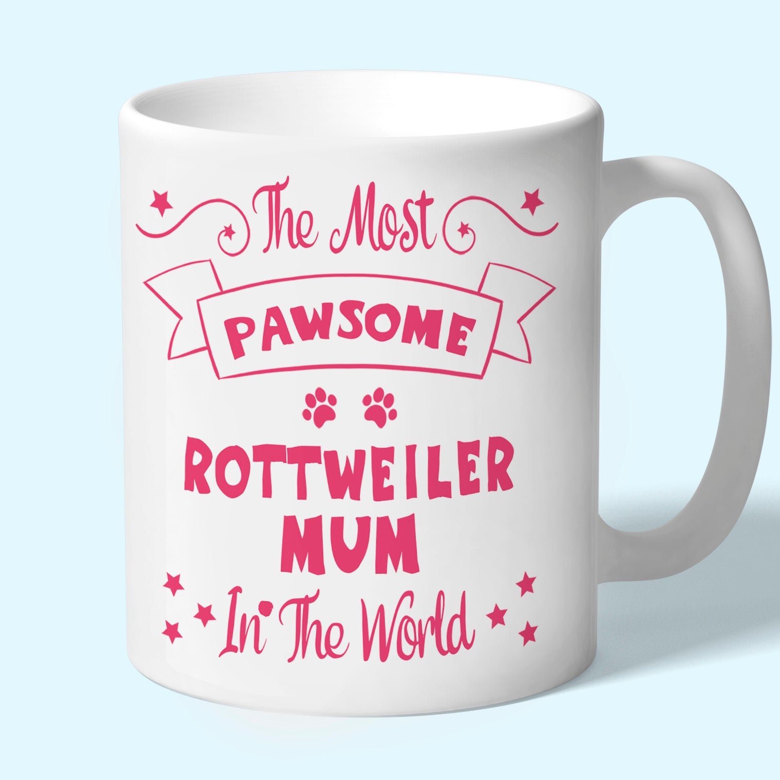 The Most Pawsome Rottweiler mum mug in black design