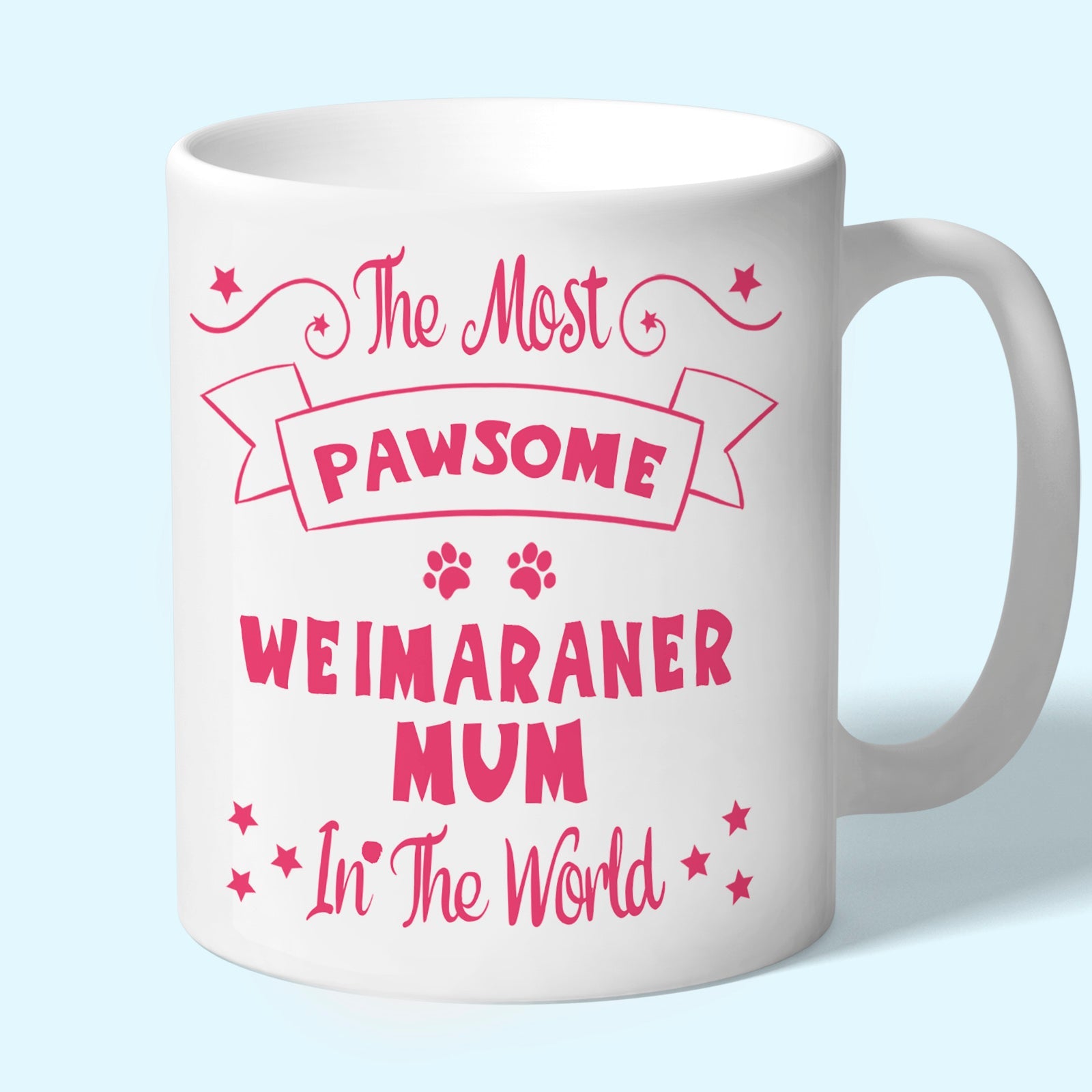 The Most Pawsome Weimaraner mum mug in black design