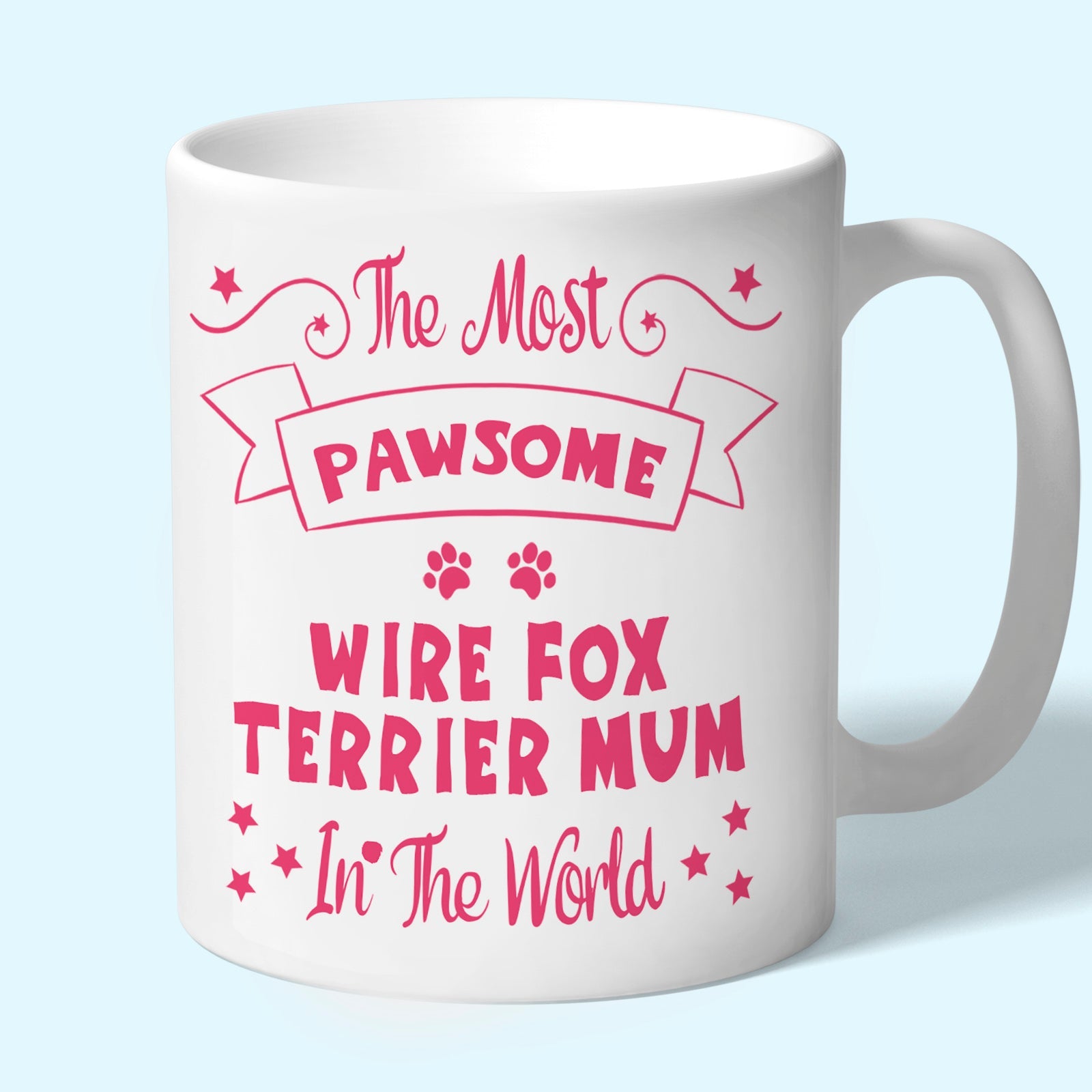 The Most Pawsome Wire Fox Terrier mum mug in black design 
