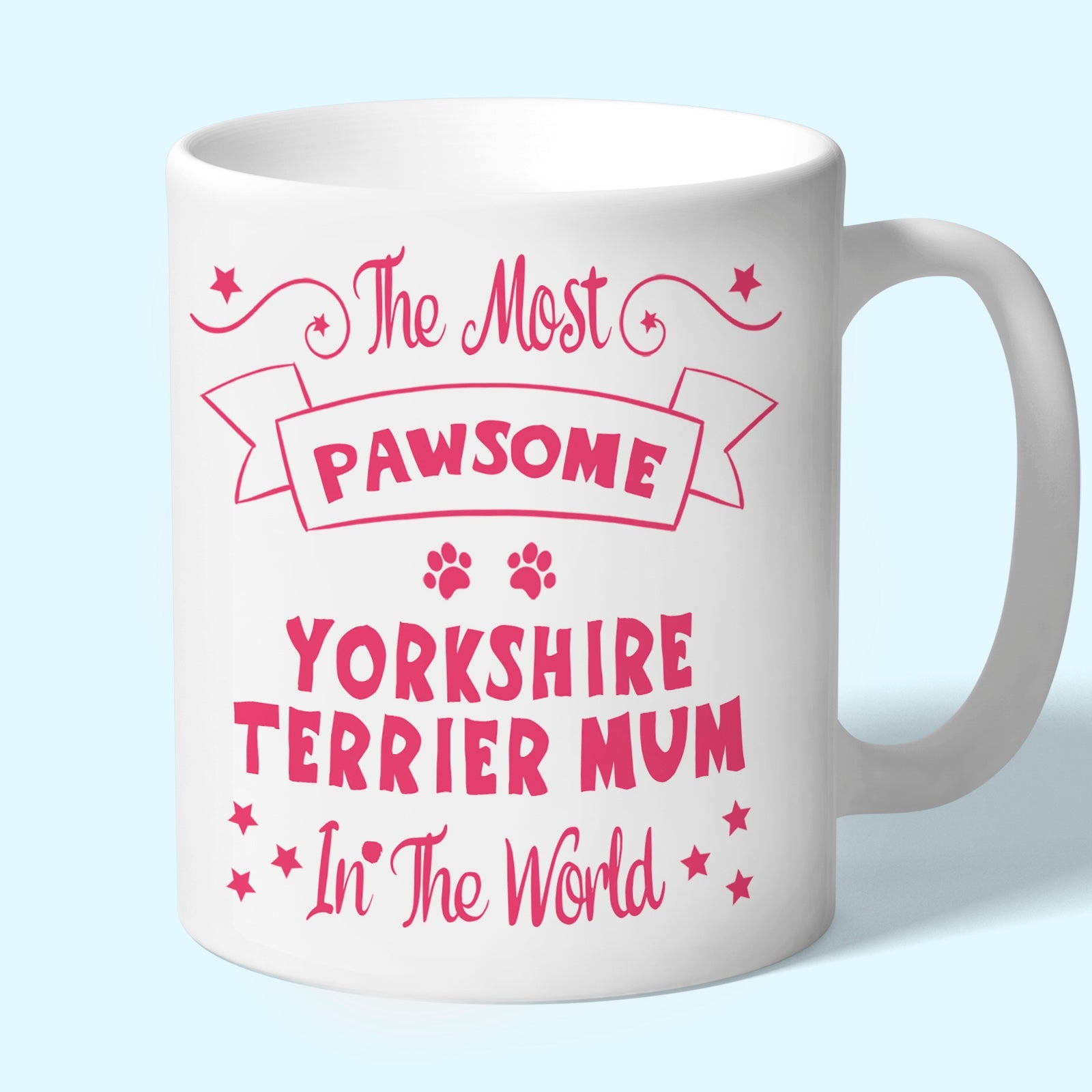 The Most Pawsome Yorkshire Terrier mum mug in black design