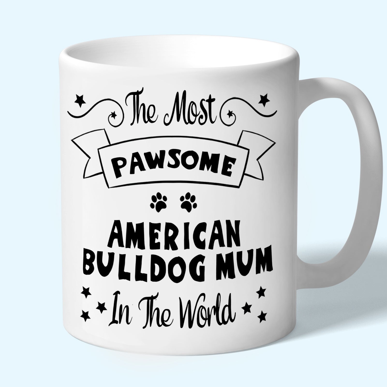 American Bulldog Gift Mum Mug