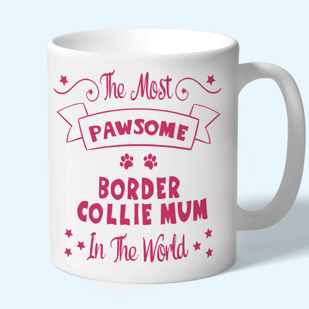 Border Collie Mum Mug - Pawsome