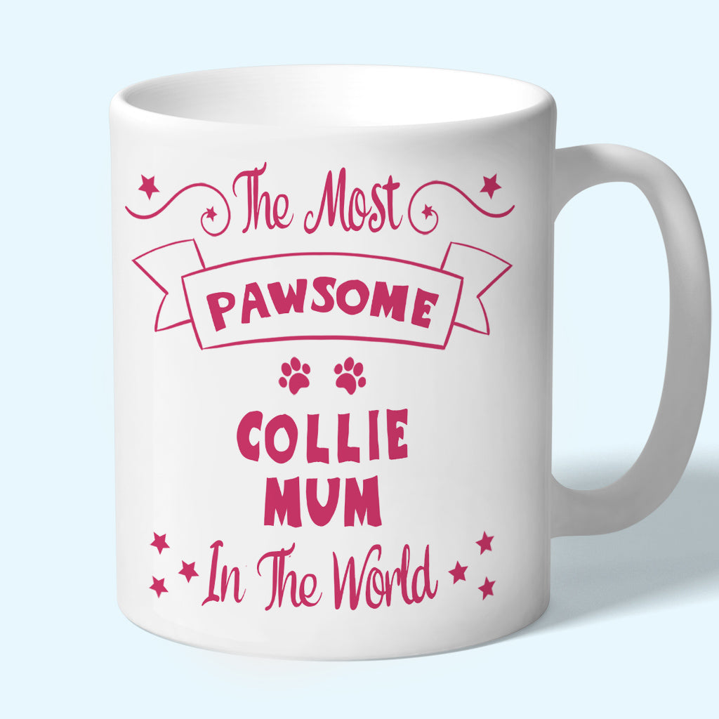 Collie Mum Mug - Pawsome