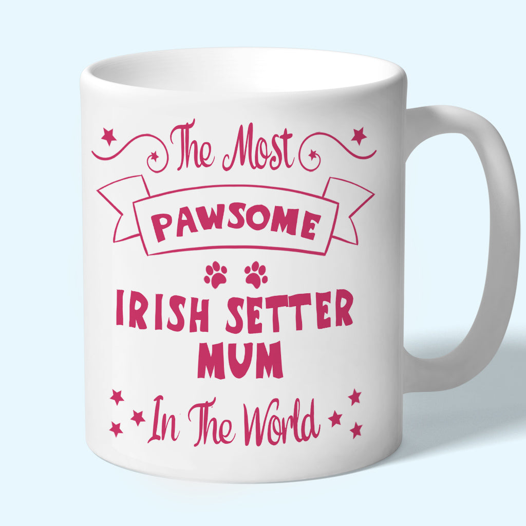 Irish Setter Mum Mug - Pawsome