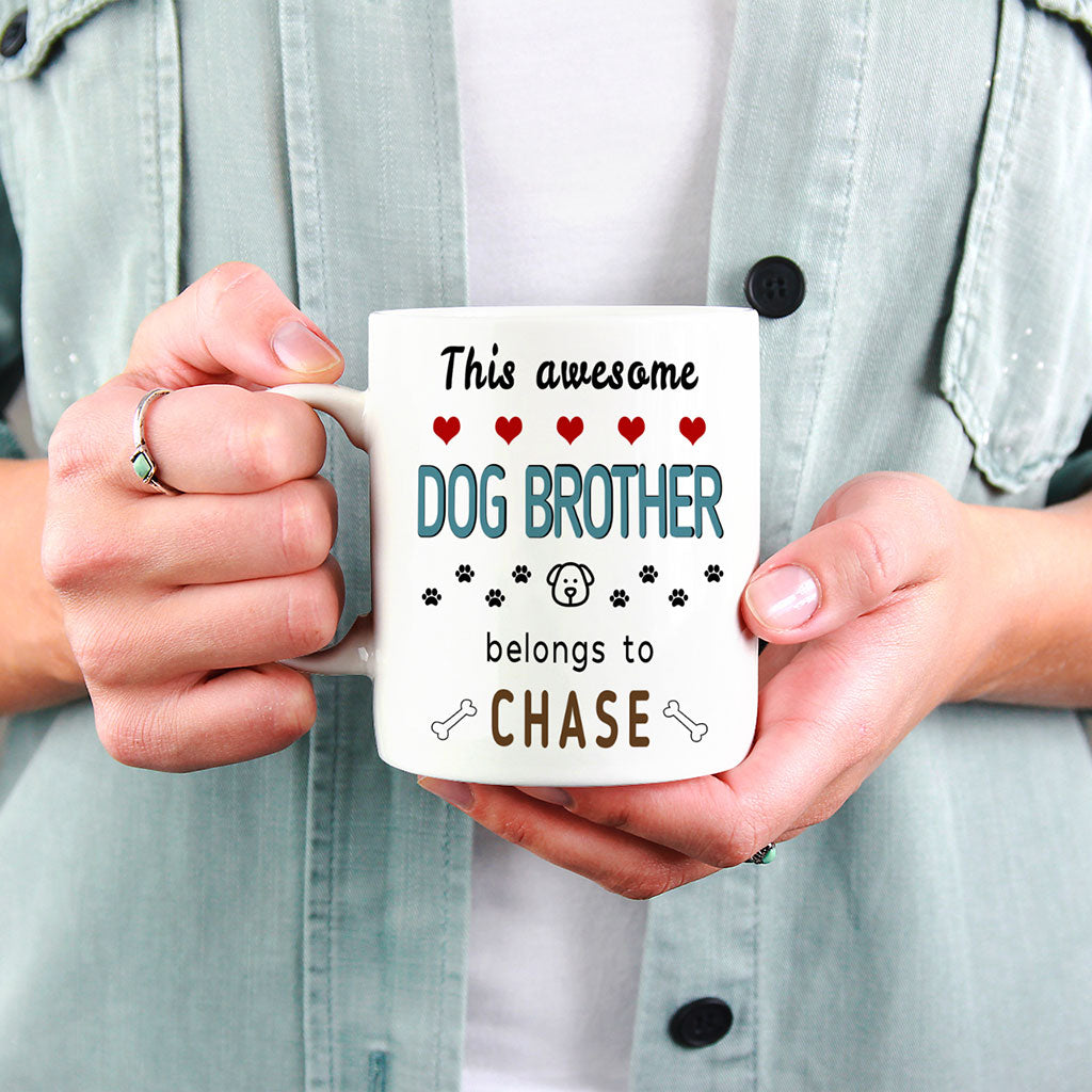 This Awesome Dog Brother Belongs to (2 x dogs names) Mug