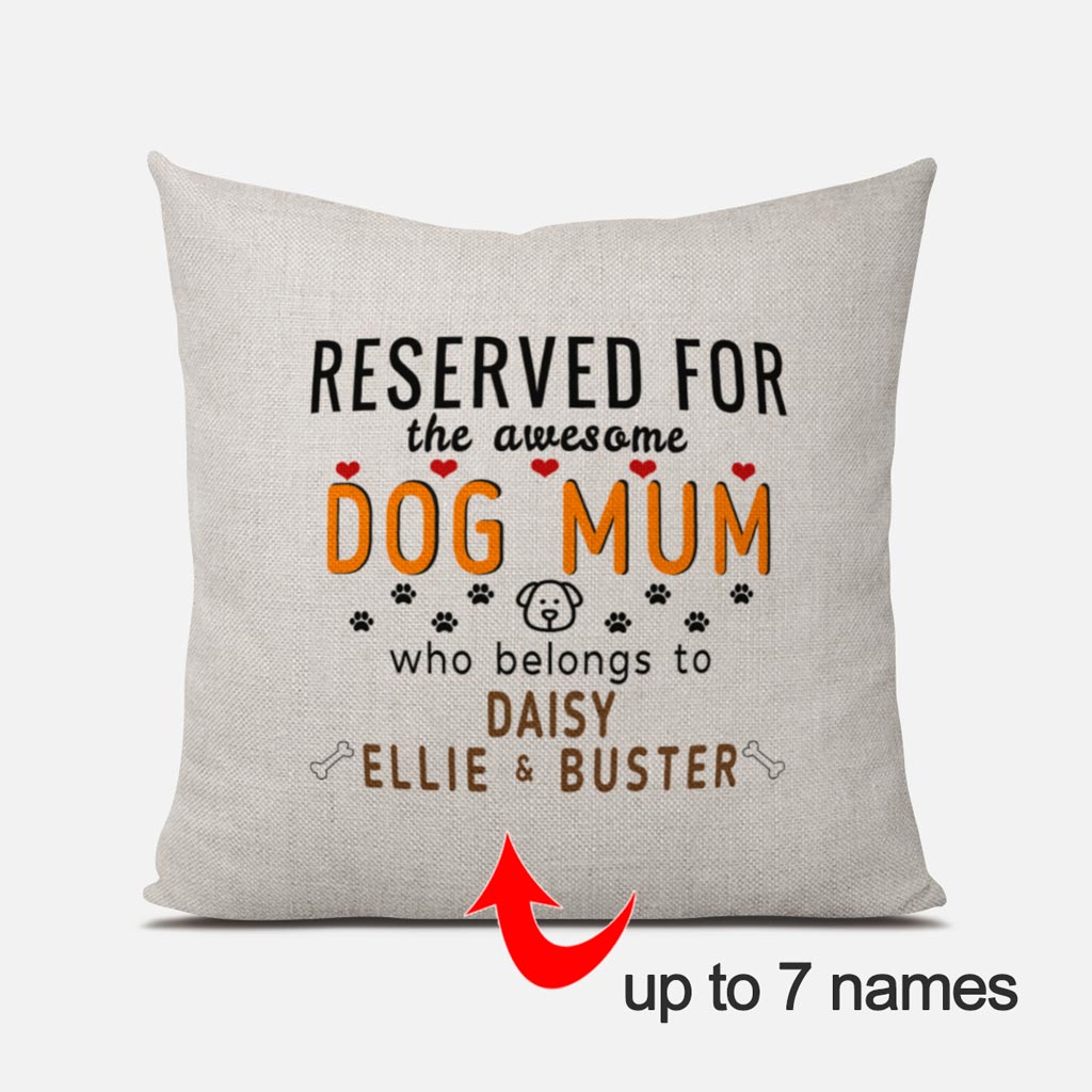 This Awesome Dog Mum Belongs to (3-7 x dog names) Linen Cushion Cover