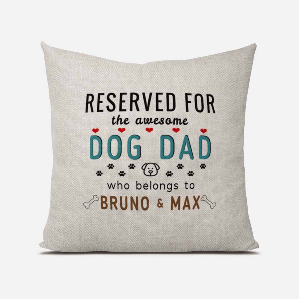 This Awesome Dog Dad Belongs to (2 x dog names) Linen Cushion Cover