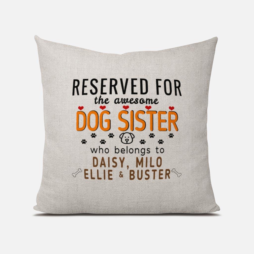 This Awesome Dog Sister Belongs to (3-7 x dog names) Linen Cushion Cover