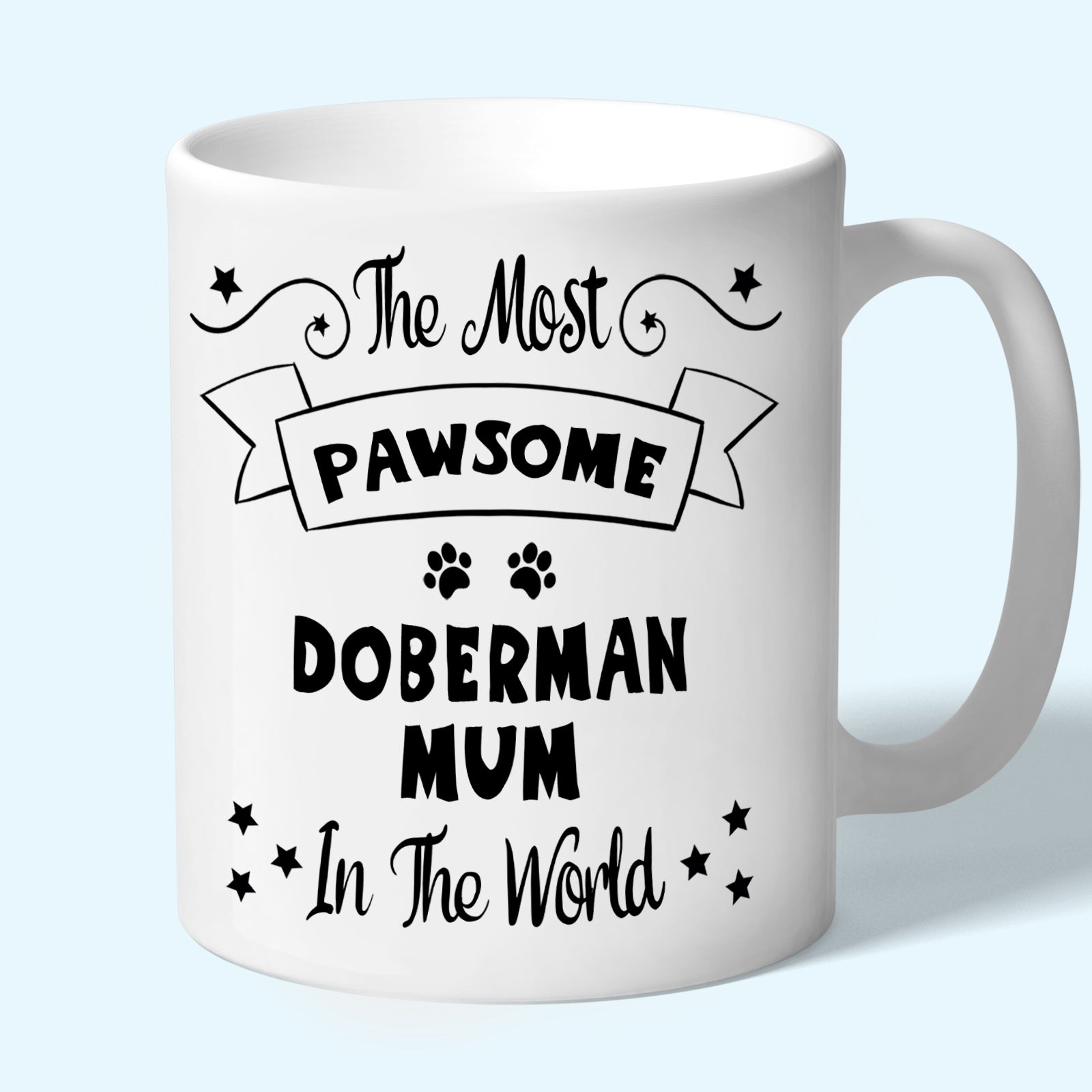 The Most Pawsome Doberman mum mug in black design