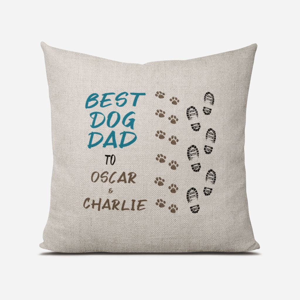 Best Dog Dad Footprints & Paw Prints to (dog/s names) Linen Cushion Cover