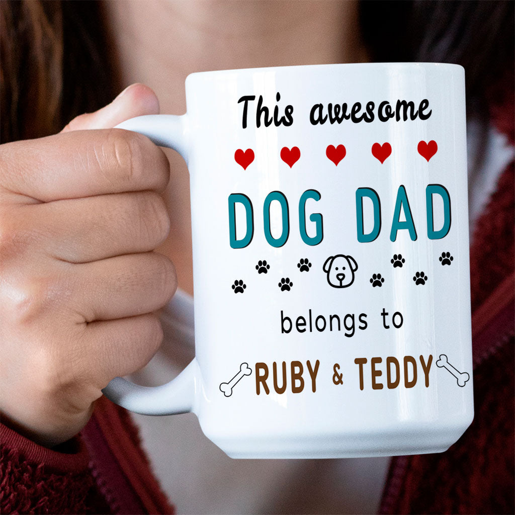 Large This Awesome Dog Dad Belongs to (Personalised with Dog Name/s) Mug