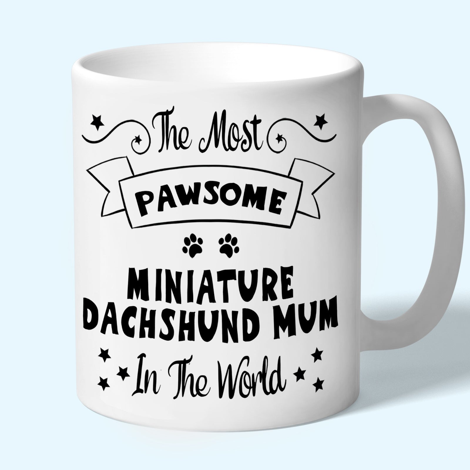 The Most Pawsome Miniature Dachshund mum mug in black design
