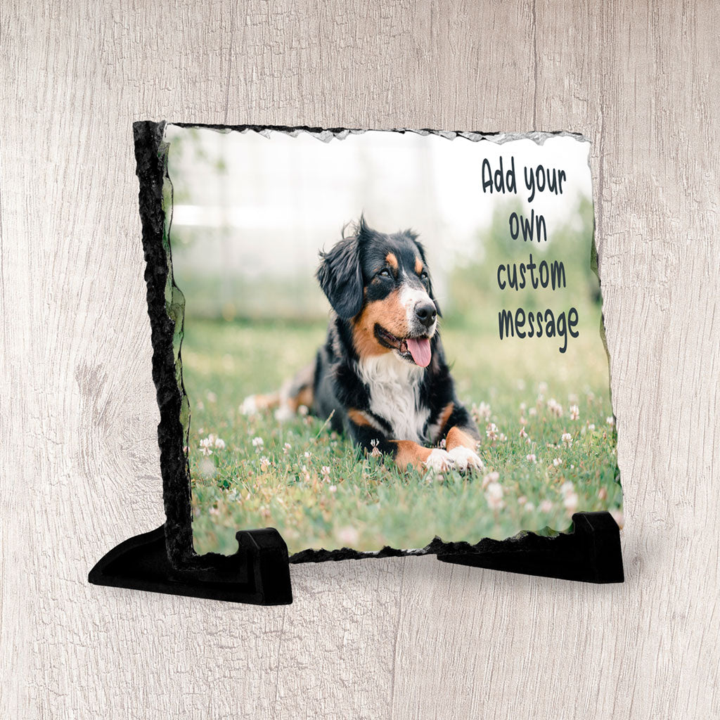Dog Photo on Slate with Personalised Message