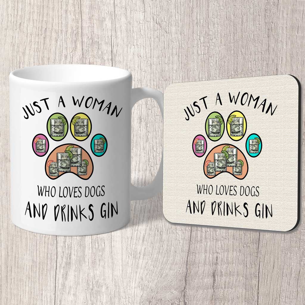 Woman Loves Dogs Drinks Gin Mug and Coaster