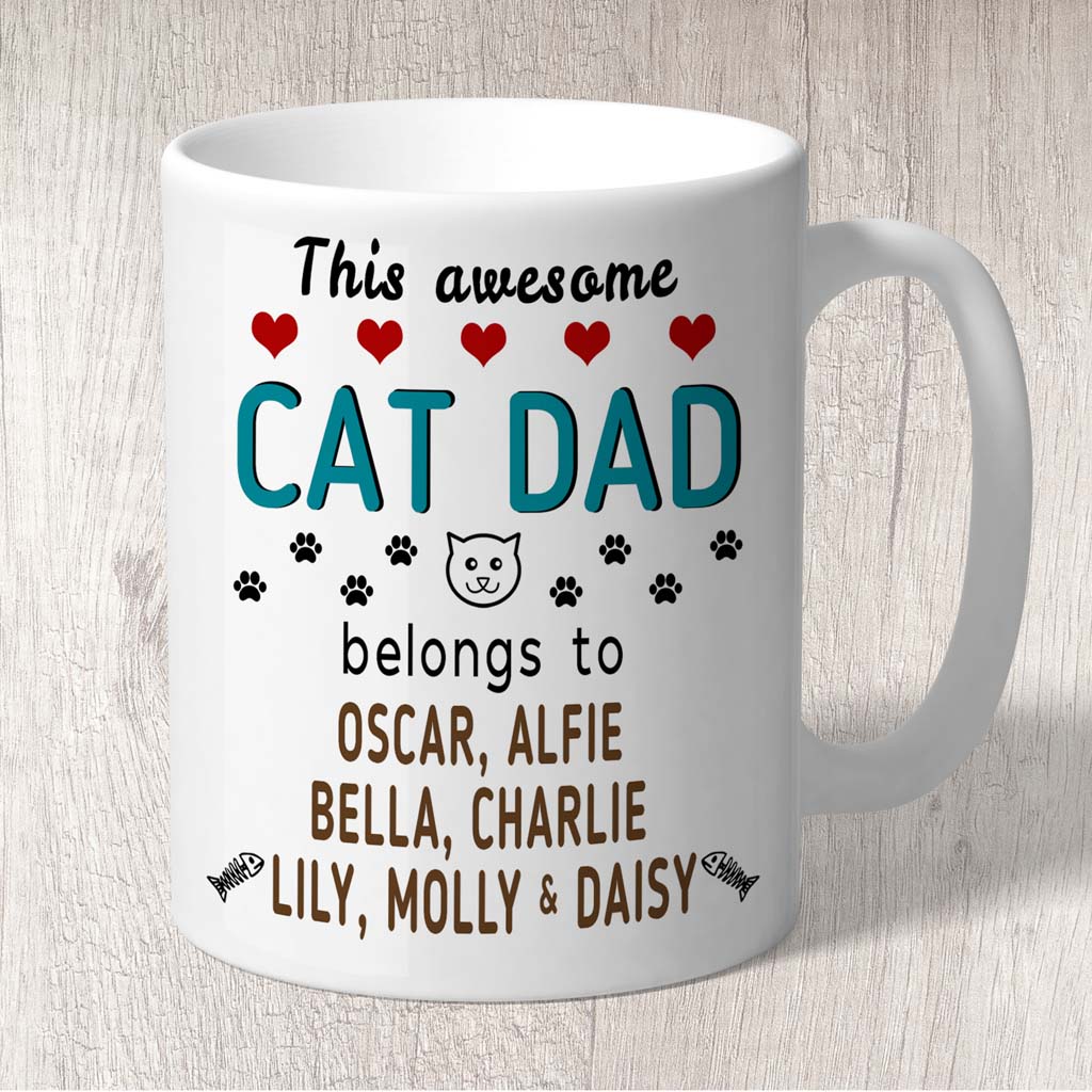 This Awesome Cat Dad Belongs to (3-7 Cat names) Mug