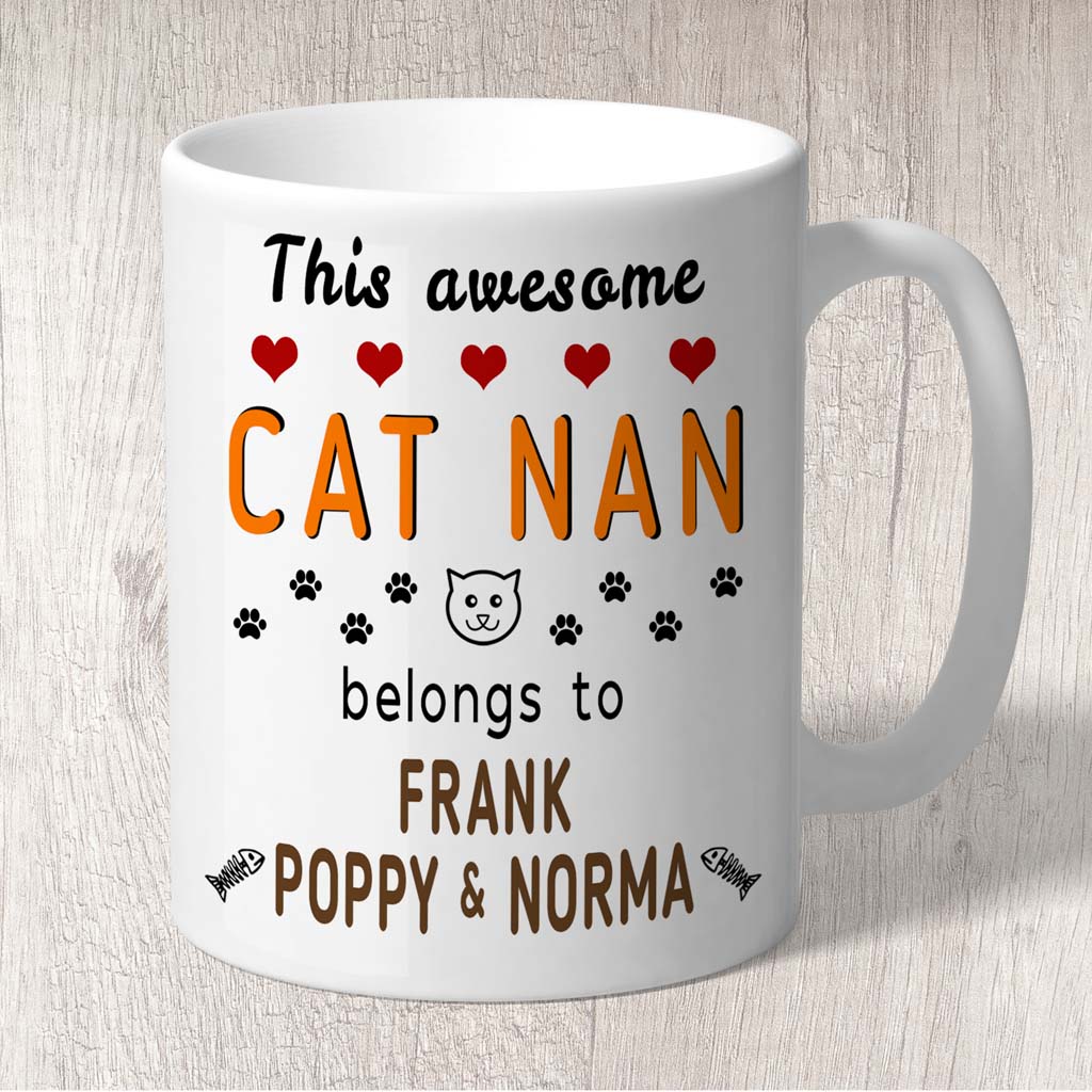 This Awesome Cat Nan Belongs to (3-7 Cat names) Mug