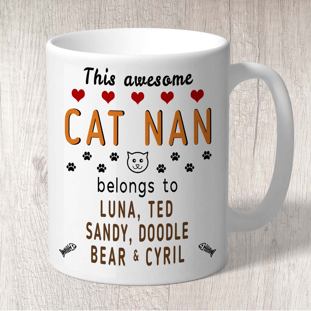 This Awesome Cat Nan Belongs to (3-7 Cat names) Mug