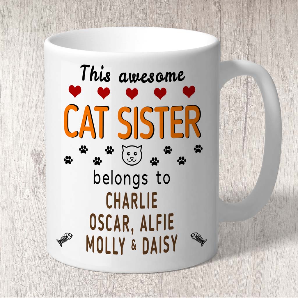 This Awesome Cat Sister Belongs to (3-7 Cat names) Mug