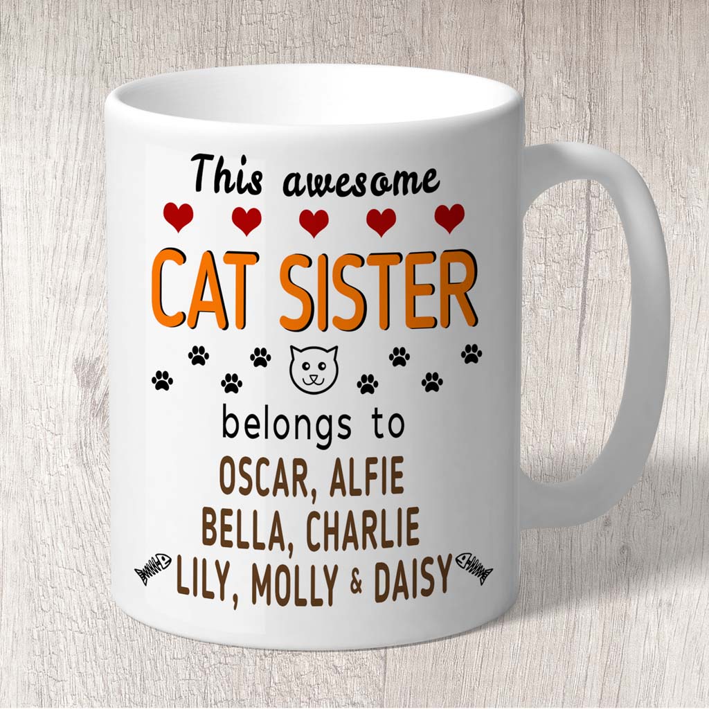 This Awesome Cat Sister Belongs to (3-7 Cat names) Mug