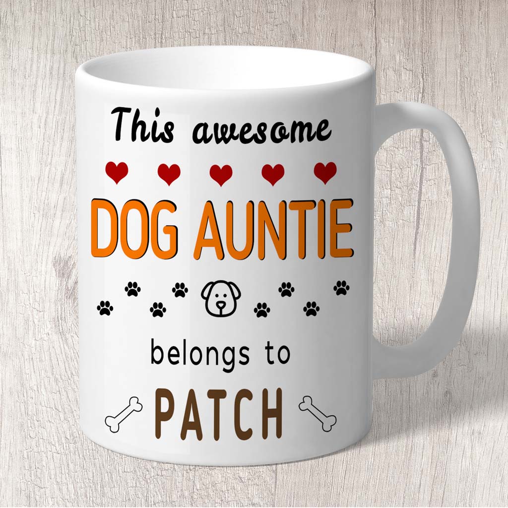 2nd Mug - This Awesome Dog --- Belongs to (dog name/s)