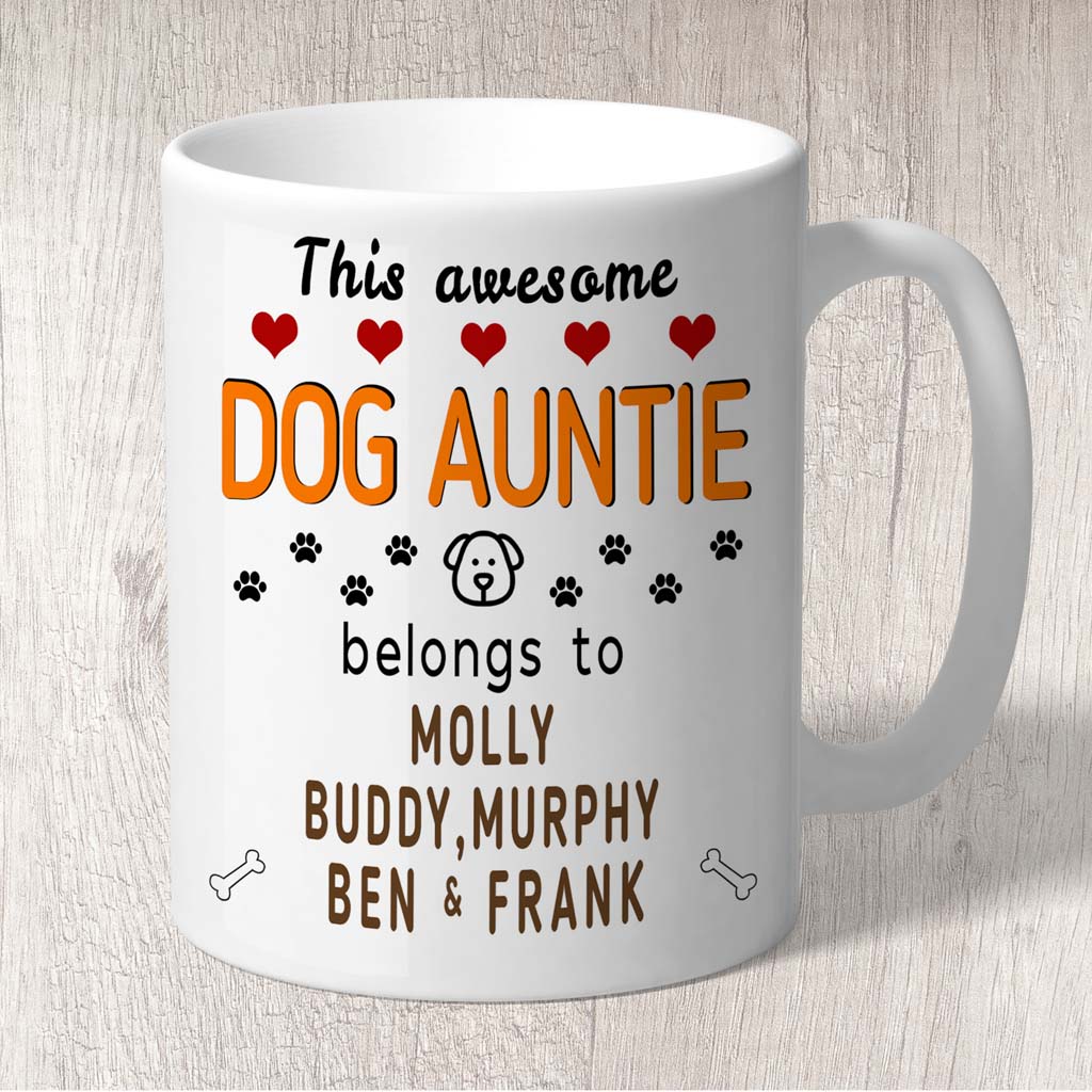 This Awesome Dog Grandma Belongs to (3-7 dog names) Mug