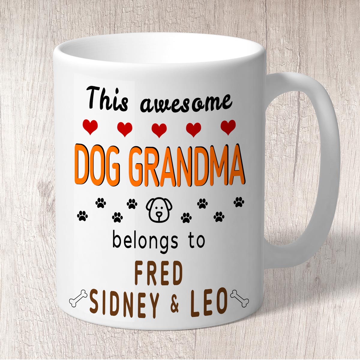 This Awesome Dog Grandma Belongs to (3-7 dog names) Mug